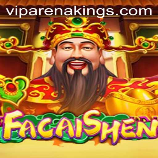 Exploring FaCaiShen: A Fusion of Strategy and Fortune in Arena Kings